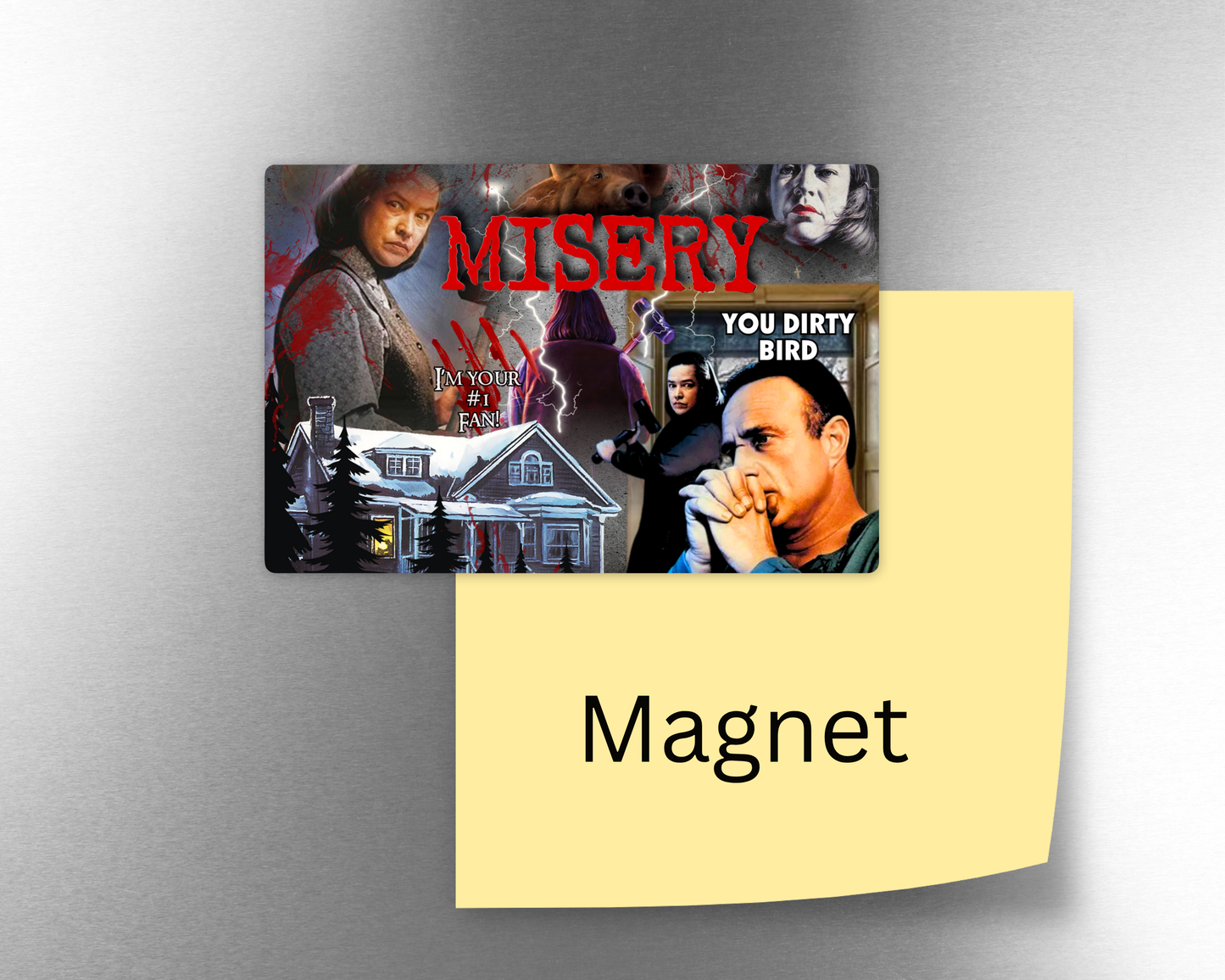 Misery Magnet