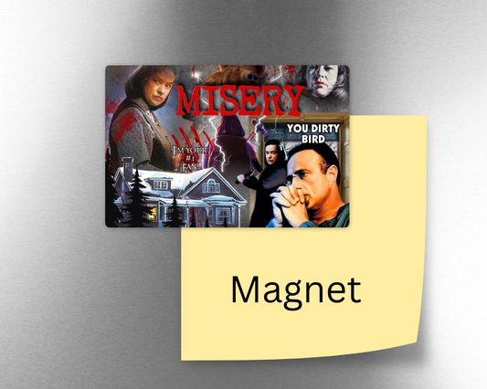 Misery Magnet