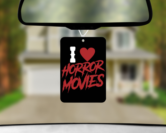 I Love Horror Movies Air Freshener