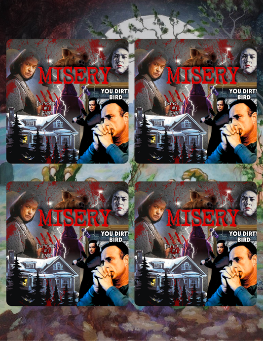 Misery set of 4 Coasters
