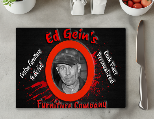 Ed Gein Cutting Board